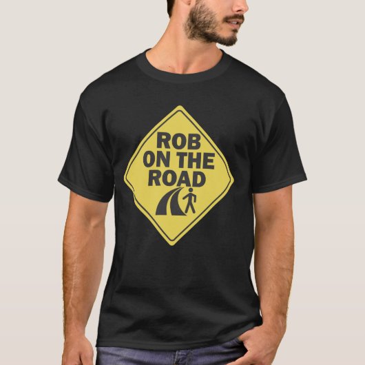 Rob auf dem Straßen-T - Shirt (Vorderseite)