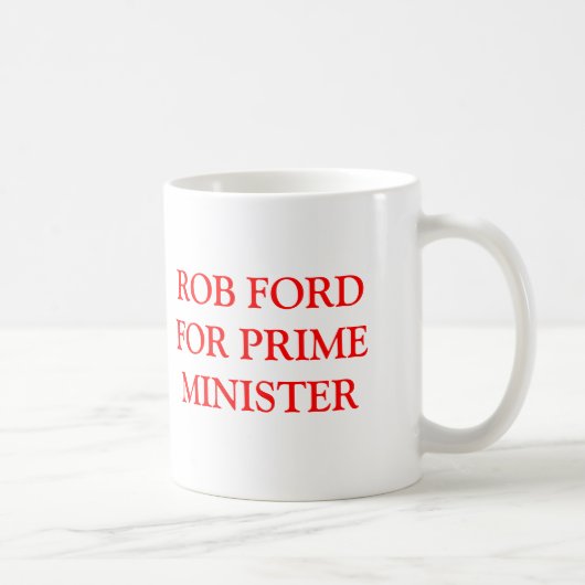 Rob-Ford für Premierminister Kaffeetasse (Rechts)