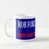 Rob-Ford für Premierminister Kaffeetasse (Links)