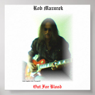 Rob Mazurek - Poster "Out for Blood"
