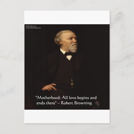 Robert Browning Berühmtes Zitat zur Mutterschaft Postkarte (Vorderseite)