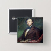 Robert Browning Motherhood Zitat Button (Vorne & Hinten)
