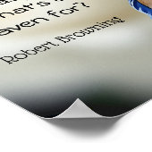 Robert Browning Zitat Oder was für ein Paradies Poster (Ecke)