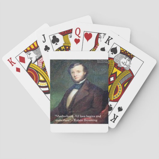 Robert Browning Zitat über Mutterschaft Spielkarten (Rückseite)