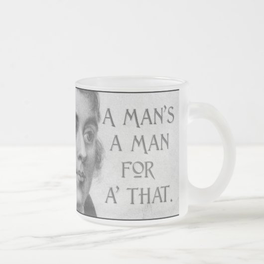 Robert Burns A Man's a Man Tasse (Rechts)