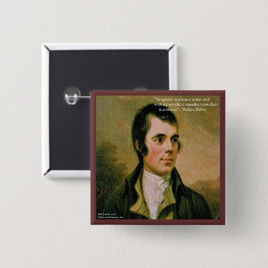 Robert Burns & Famous Suspicion Zitat Button (Vorne & Hinten)