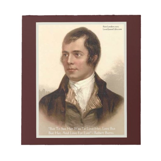 Robert Burns Liebe Zitat Notepad Notizblock (Vorderseite)