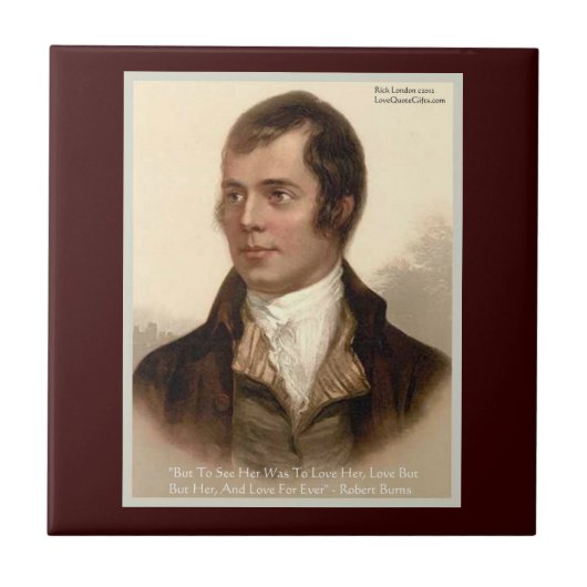 Robert Burns - Zitat zur Liebe "To Know-how Your" Fliese (Vorderseite)