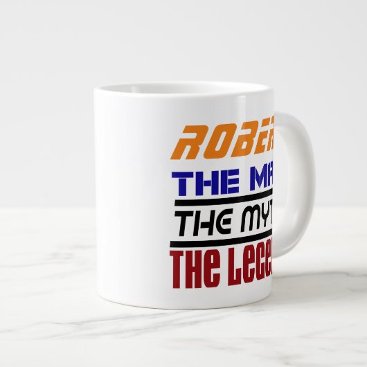 Robert - Der Mann der Legende der Mith-Jumbo-Tasse Jumbo-Tasse (Vorderseite Rechts)