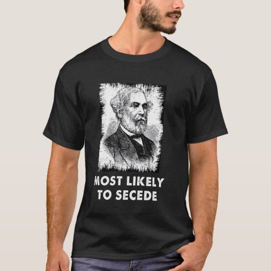 Robert E. Lee Secede Funny Zivil War T-Shirt (Vorderseite)