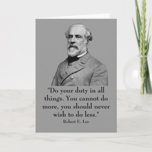 Robert E. Lee und Zitat Karte (Vorderseite)