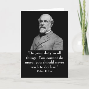Robert E. Lee und Zitat Karte