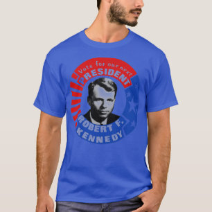 Robert F Kennedy für Präsident T-Shirt