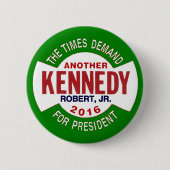 Robert F. Kennedy, jr. für Präsidenten 2016 Button (Vorderseite)