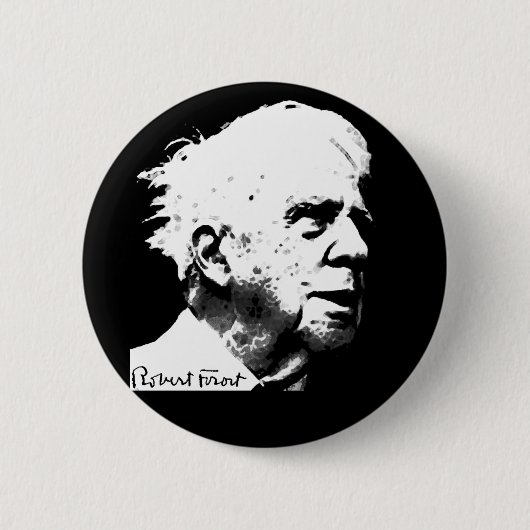 Robert Frost Button (Vorderseite)
