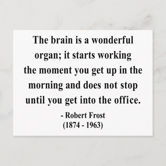 Robert Frost Quote 6a Postkarte (Vorderseite)
