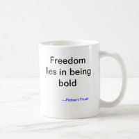 Robert Frost Risk Take Tasse