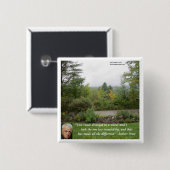 Robert Frost Wisdom Zitat "Road Lless Traveled" Button (Vorne & Hinten)