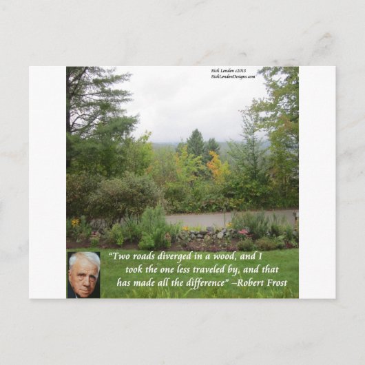Robert Frost Wisdom Zitat "Road Lless Traveled" Postkarte (Vorderseite)