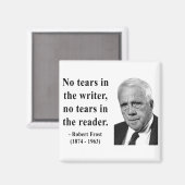Robert Frost Zitat 5b Magnet (Vorderseite/Rückseite)