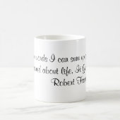 Robert Frost-Zitat Kaffeetasse (Mittel)