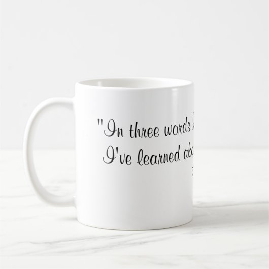 Robert Frost-Zitat Kaffeetasse (Links)