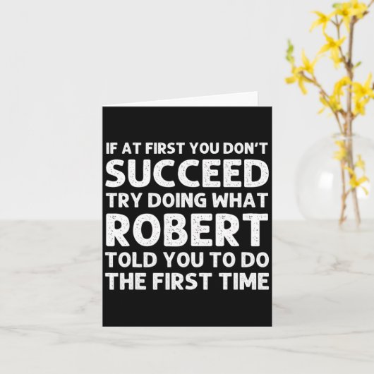 Robert Gift Name D Birthday Funny Chris  Karte (Gelbe Blume)