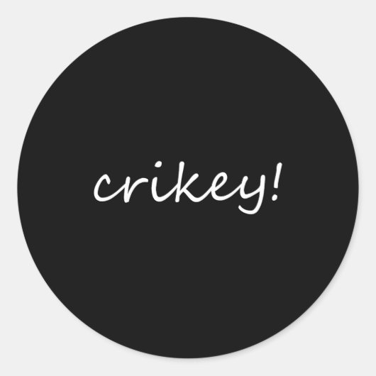 Robert Irwin Crikey For Men Womens  Runder Aufkleber (Vorderseite)