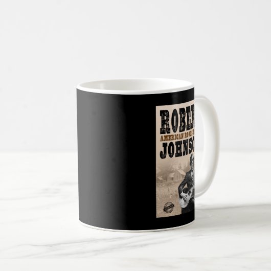 Robert Johnson - American Roots Kaffeetasse (VorderseiteRechts)