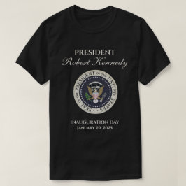 Robert Kennedy Inauguration Day 20. Januar 2025 T-Shirt