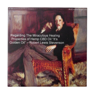 Robert Louis Stevenson & Zitat CBD ist Golden Oil Fliese