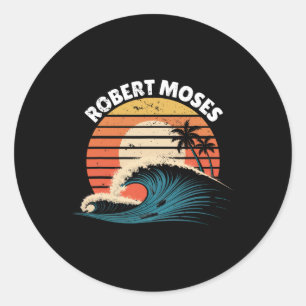 Robert Moses Frauen Männer Surfboarding Runder Aufkleber
