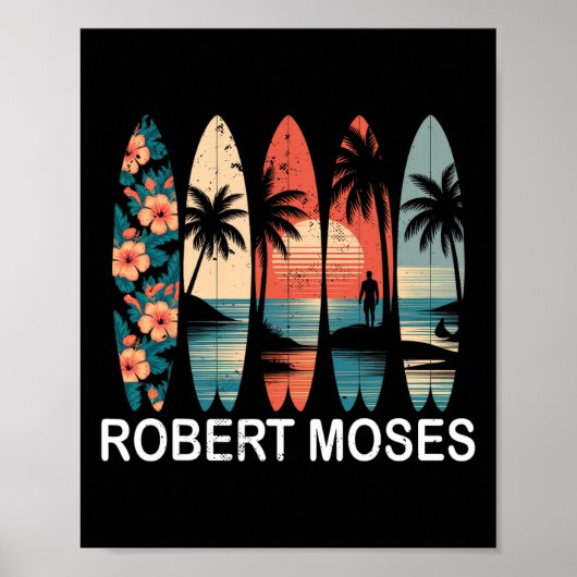 Robert Moses Surfboard Surfen Retro _1  Poster (Vorne)