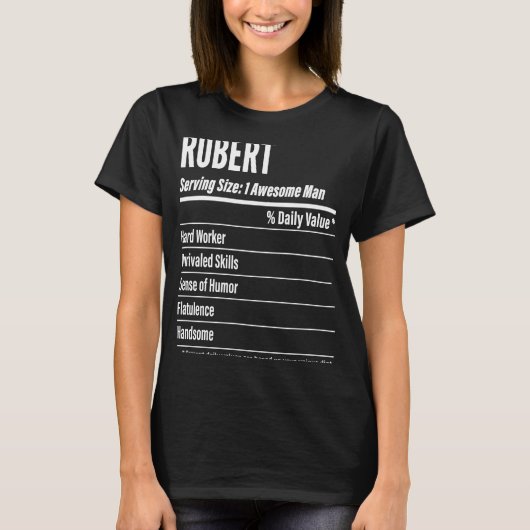 Robert Nutritional Facts Serving Size Calories T-Shirt (Vorderseite)