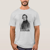 Robert Schumann T-Shirt (Vorderseite)