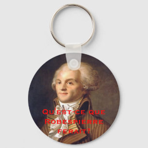 Robespierre (französischer Titel) Schlüsselanhänger