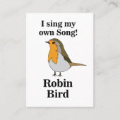 Robin Bird Funny Quote Visitenkarte (Vorderseite)