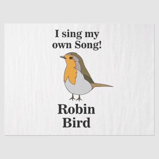 Robin Bird Lustiger Spruch Seidenpapier (Vorderseite)