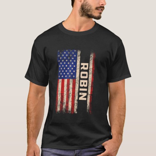 Robin First Name Shirt Robin Name American Flag (Vorderseite)