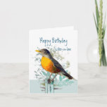 Robin Garden Bird Wildlife Sister-in-law Birthday Karte<br><div class="desc">Die Bilder von American Robin Garden Bird Wildlife Nature Art werden einem Vogelbeobachter und Naturliebhabern gefallen. Herzlichen Glückwunsch zum Geburtstag Schwiegervater und Freund</div>