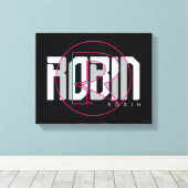Robin Hi-Tech Name Graphic Leinwanddruck (Insitu (Holzboden))