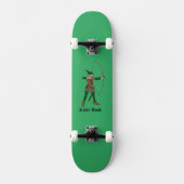 Robin Hood Skateboard (Vorderseite)