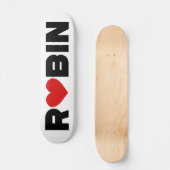 Robin Liebe Skateboard (Vorderseite)