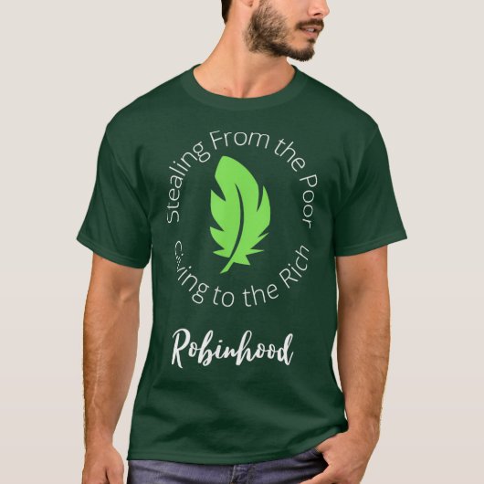 Robinhood Steal from Poor Give to Rich Wall St T-Shirt (Vorderseite)