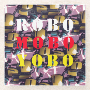 ROBO MOBO YOBO GLASUNTERSETZER