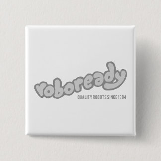 Roboready Button