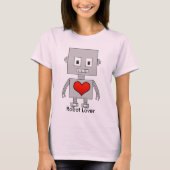Robot Lover T-Shirt (Vorderseite)