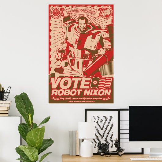 Robot Nixon - All Hail Robot Nixon Poster (Heimbüro)