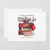 Robot Ramen - Ich wünschte, ich hätte einen Mund.. Postkarte (Vorne/Hinten)