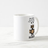 Robot Robotics Funny Kaffeetasse (VorderseiteRechts)